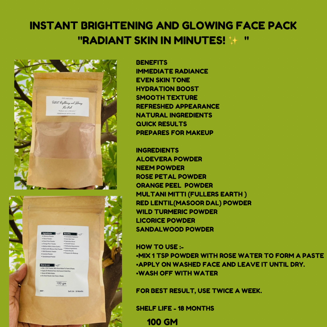 Instant Brightening and Glowing Face Pack